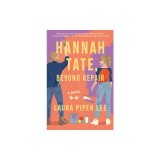Hannah Tate, Beyond Repair