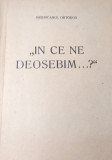 BISERICANUL ORTODOX .IN CE NE DEOSEBIM ? 1930