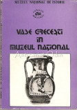 Vase Grecesti Muzeul National Bucuresti 1983, Colectia Muzeale, Carte Istorie, 75 Pagini, Romana, Brosata, 16.5x23.5cm