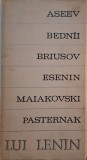 Lui Lenin (Antologie poetica) &ndash; Aseev, Bednii, Briusov, Esenin, Maiakovski, Pasternak