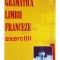 Corina Cilianu-Lascu - Gramatica limbii franceze. Exercitii (Editia: 2002)
