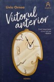 Viitorul anterior - Liviu Ornea - Carte