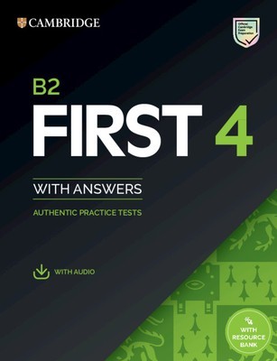 B2 First 4 Student&amp;#039;s Book with Answers with Audio with Resource Bank: Authentic Practice Tests foto