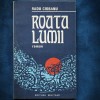 Roata Lumii - Radu Ciobanu - Roman - Beletristica