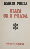 Viata ca o prada - Marin Preda - Roman - Beletristica