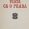 Viata ca o prada - Marin Preda