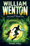 William Wenton and the Secret Portal | Author Bobbie Peers, 2019
