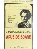 Ilie Dan - Barbu Delavrancea - Apus de soare (Editia: 1995)