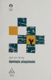Apologia plagiatului - Jean-Luc Hennig - Studii literare, Carte anticariat