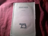 Bs1/u. PHEDRE - FABLES - In limba franceza si latina - Ed. 1924 Paris ,121pag