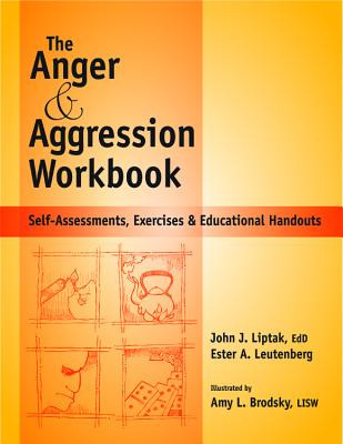 Anger and Agression Workbook: Self-Assessments, Exercises and Educational Handouts foto
