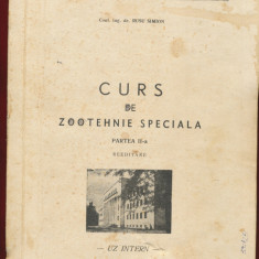 "Curs de Zootehnie Speciala" - UZ INTERN - Partea II-a - Bucuresti 1974