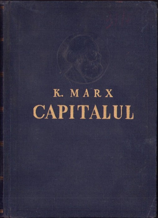 C6664 Capitalul de Karl Marx, volumul I, cartea I, 1960