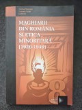 MAGHIARII DIN ROMANIA SI ETICA MINORITARA (1920-1940) - Nastasa, Salat