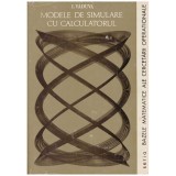 I. Vaduva - Modele de simulare cu calculatorul - 130746