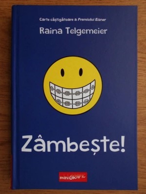 RAINA TELGEMEIER - Z&amp;Acirc;MBEȘTE! foto
