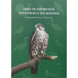 Ariile de importanta. Avifaunistica din Romania - Papp Tamas, 2008