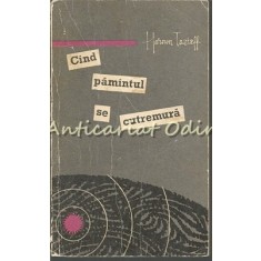 Cind Pamintul Se Cutremura - Haroun Tazieff
