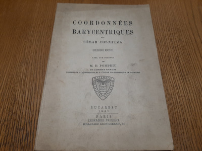 COORDONNEES BARYCENTRIQUES - Cesar Cosnitza - Paris, 1941, 176 p. foto