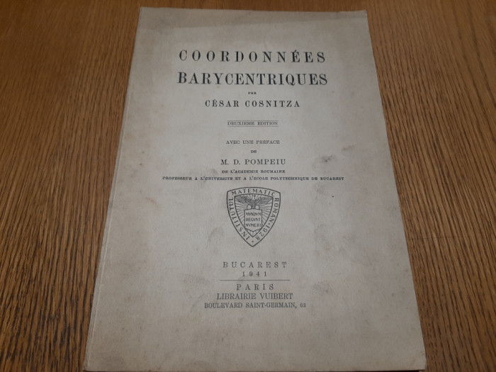 COORDONNEES BARYCENTRIQUES - Cesar Cosnitza - Paris, 1941, 176 p.