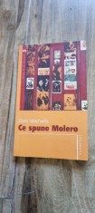 Ce spune Molero - Dinis Machen foto