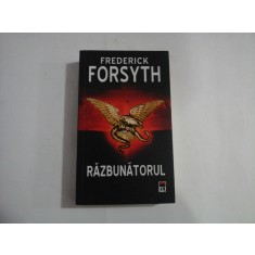 RAZBUNATORUL - FREDERICK FORSYTH
