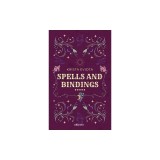 Spells and Bindings