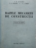 A. M. Afanasiev - Bazele mecanicei de constructii (editia 1953)