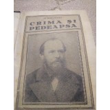 C. Crima si pedeapsa Dostoiewsky
