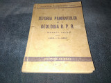 ISTORIA PAMANTULUI SI GEOLOGIA RPR MANUAL 1948
