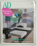 AD , ARCHITECTURAL DIGEST . ARCHITECTURE , DECORATION , ARTS . DESIGN , TEXT IN LIMBA FRANCEZA , JUIN , 2005