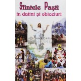 Sfintele Pasti in datini si obiceiuri - 1994 (D27)