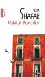 Palatul puricilor - Paperback brosat - Elif Shafak - Polirom