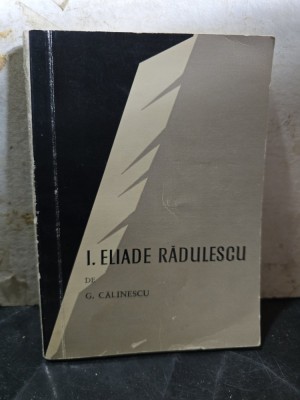 I. Eliade Rădulescu - G. Călinescu foto