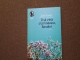 O SA VINA SI PRIMAVARA BANDINI JOHN FANTE