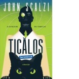 Ticalos incepator - John Scalzi, Nina Iordache