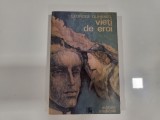 Vieti de eroi de Georges Duhamel