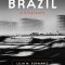 Brazil: A Biography