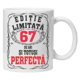 Cana alba personalizata "editie limitata - perfecta", 67 ani, INOVATIX&reg;️. 330ml