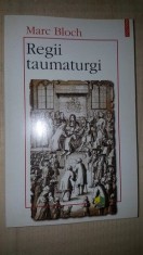 Regii taumaturgi- Marc Bloch subliniat cu creionul foto