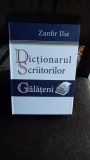 DICTIONARUL SCRIITORILOR GALATENI - ZANFIR ILIE