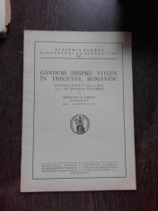 GANDURI DESPRE VITEJIE IN TRECUTUL ROMANESC, DICURS ROSTIT LA 27 MAI 1935 IN SEDINTA SOLEMNA DE GENERALUL R.ROSETTI - AL. LAPEDATU foto