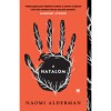 A hatalom - Naomi Alderman