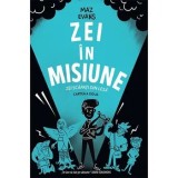 Cumpara ieftin Zei in misiune. Zei scapati din lesa. Cartea a doua/Maz Evans