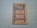 NASTEREA SI MOARTEA MATERIEI - Gustave Le Bon - Victor Anestin (trad.) - 1912, Alta editura