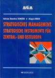 Strategisches Management. Strategische Instrumente Fur Zentral - Und Osteuropa | Jurgen Bock, Adrian Dumitru Tantau, Uranus