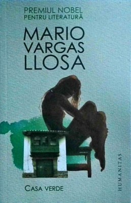 Mario Vargas Llosa - Casa verde foto