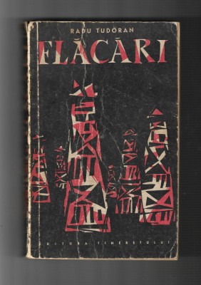 Radu Tudoran - Flacari, ed. Tineretului, 1958, cu dedicatie si autograf foto