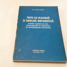 Teste de algebra si analiza matematica{clasele 11-12} Mircea Ganga--RF15/2