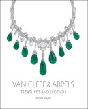 Van Cleef &amp; Arpels. Treasures and Legends | Vincent Meylan, ACC Art Books